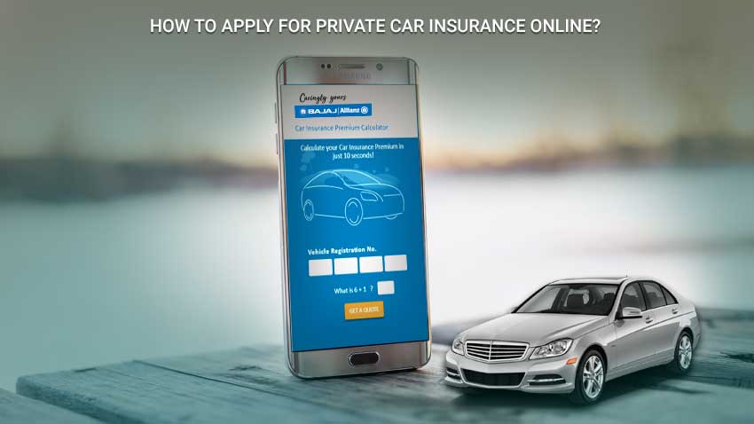 Private Car Insurance Online Application Process