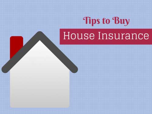 How to buy house insurance