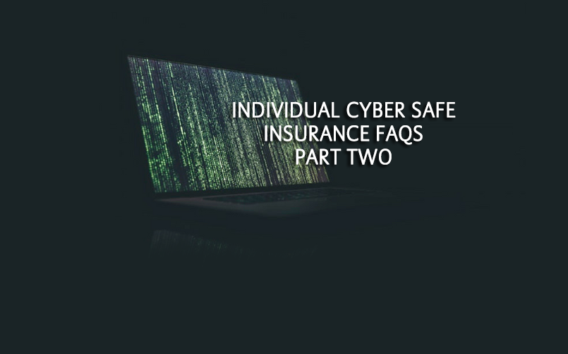 FAQ - Individual Cyber Insurance - Part 2