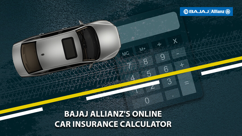 Derive Car Insurance Premium With Online Calculator by Bajaj Allianz