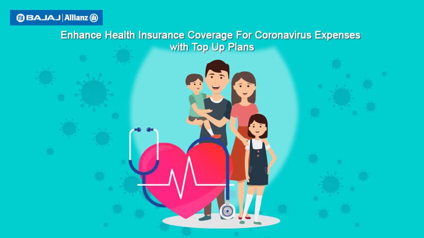 Extend health insurance coverage for COVID-19 expenses via top-up plans