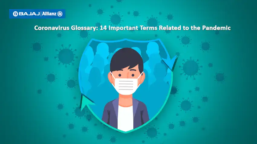Coronavirus Glossary of Commonly Used Terms About the Pandemic