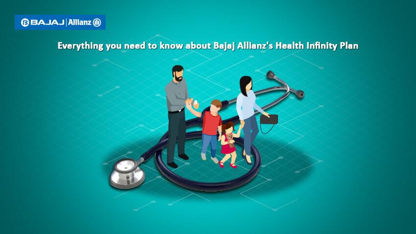 Bajaj Allianz's Health Infinity Policy Details