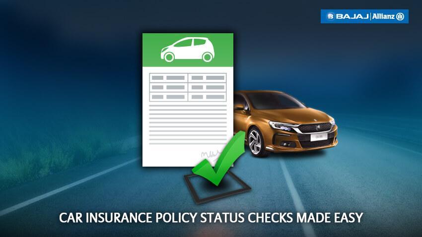 Check Car Insurance Policy Status, Find Car Insurance Details Online